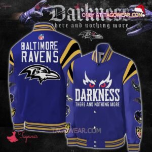 Baltimore Ravens Darkness There And Nothing More Baseball Jacket - bazzada Store