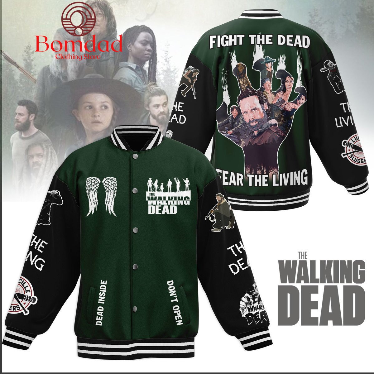 The Walking Dead Fight The Dead Fear The Living Baseball Jacket - bazzada Store