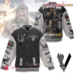 Vikings A Farmer Who Made Himself A King Baseball Jacket - bazzada Store