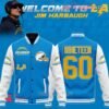 Welcome To Los Angeles Chargers Jim Harbaugh Nineteen 60 Baseball Jacket - bazzada Store